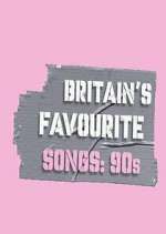 Watch Britain's Favourite Songs: 90's 123movies