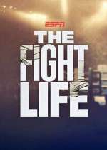 Watch The Fight Life 123movies
