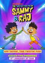 Watch The Twisted Timeline of Sammy & Raj 123movies