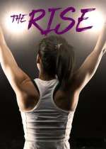 Watch The Rise 123movies
