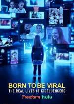 Watch Born to Be Viral: The Real Lives of Kidfluencers 123movies
