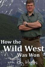 Watch How the Wild West Was Won with Ray Mears 123movies