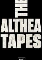 Watch The Althea Tapes 123movies