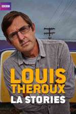 Watch Louis Theroux's LA Stories 123movies
