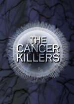 Watch The Cancer Killers 123movies