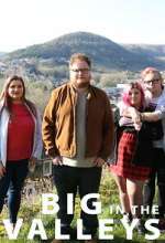 Watch Big in the Valleys 123movies