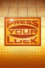 Watch Press Your Luck 123movies