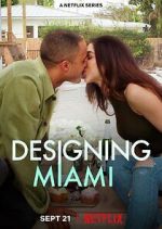 Watch Designing Miami 123movies