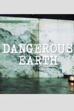 Watch Dangerous Earth 123movies