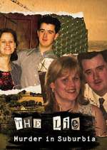 Watch The Lie: Murder in Suburbia 123movies