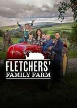 Watch Fletcher's Family Farm 123movies