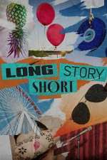 Watch Long Story Short 123movies