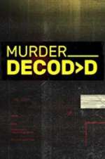 Watch Murder Decoded 123movies