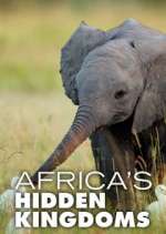Watch Africa's Hidden Kingdoms 123movies
