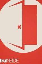 Watch TruInside 123movies