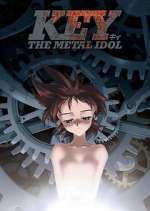 Watch Key the Metal Idol 123movies
