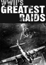 Watch WWII's Greatest Raids 123movies