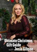 Watch Ultimate Christmas Gift Guide with Josie Gibson 123movies