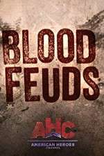 Watch Blood Feuds 123movies