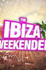 Watch Ibiza Weekender 123movies
