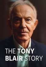 Watch The Tony Blair Story 123movies