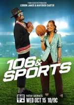 Watch 106 & Sports 123movies