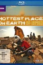 Watch The Hottest Place on Earth 123movies