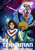 Watch Tekkaman: The Space Knight 123movies