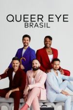 Watch Queer Eye: Brasil 123movies