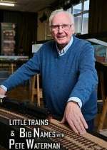 Watch Little Trains & Big Names with Peter Waterman 123movies