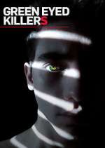 Watch Green Eyed Killers 123movies