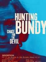 Watch Hunting Bundy: Chase For The Devil 123movies