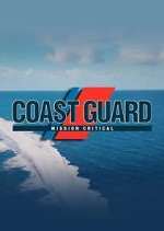 Watch Coast Guard: Mission Critical 123movies