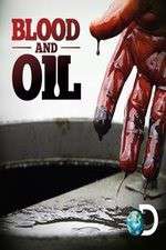 Watch Blood and Oil 123movies
