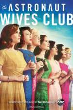 Watch The Astronaut Wives Club 123movies
