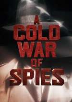 Watch A Cold War of Spies 123movies