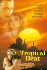 Watch Tropical Heat 123movies