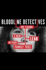 Watch Bloodline Detectives 123movies