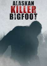 Watch Alaskan Killer Bigfoot 123movies