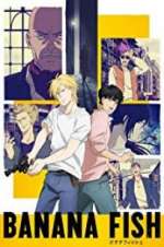 Watch Banana Fish 123movies