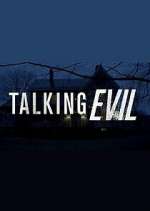 Watch Talking Evil 123movies
