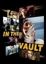 Watch In the Vault 123movies