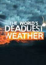 world\'s deadliest weather: caught on camera season 6 episode 8 tv poster