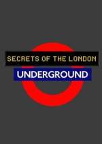 Watch Secrets of the London Underground 123movies
