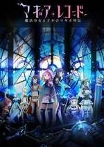 Watch Magia Record: Puella Magi Madoka Magica Side Story 123movies