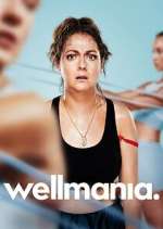 Watch Wellmania 123movies