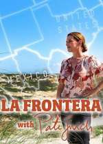 Watch La Frontera with Pati Jinich 123movies