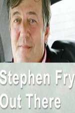 Watch Stephen Fry Out There 123movies
