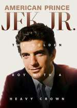 Watch American Prince: JFK Jr. 123movies