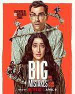 big mistakes season 1 episode 1 tv poster